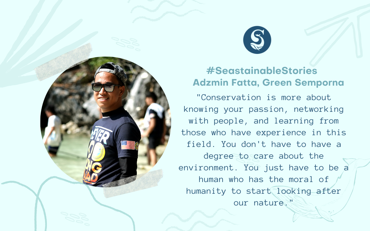 #SeastainableStories – Adzmin Fatta, Green Semporna