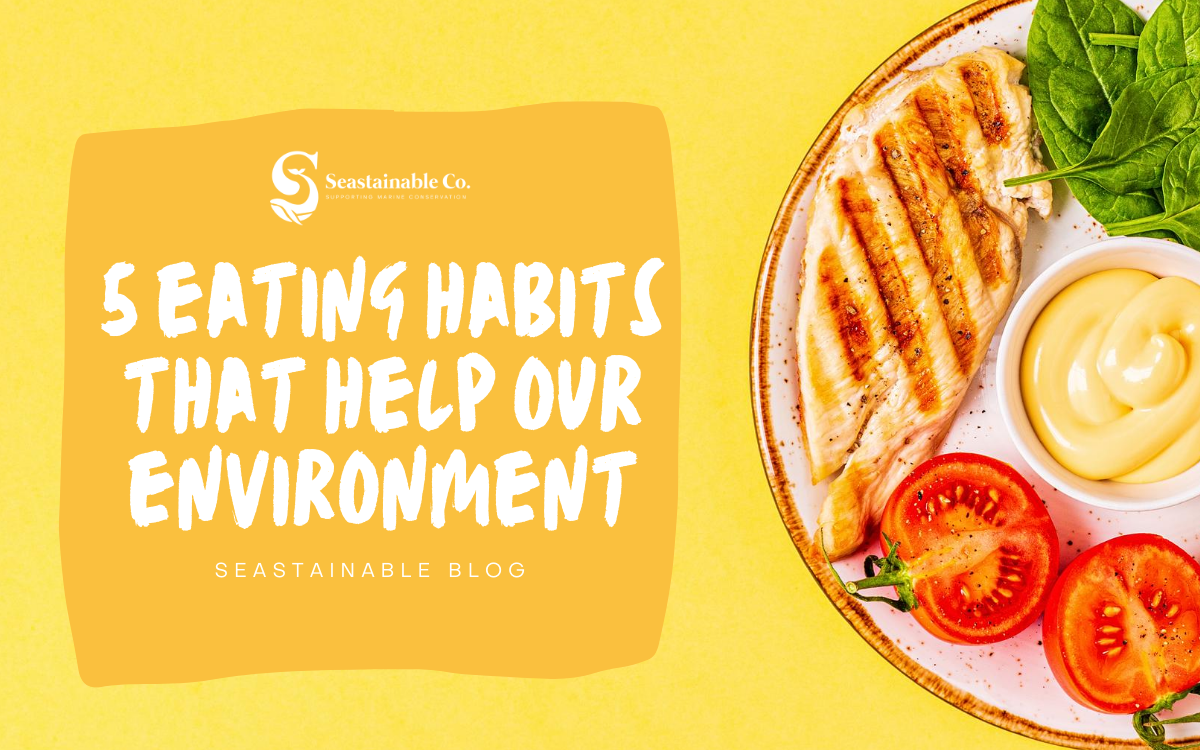 5 Eating Habits That Can Help The Environment