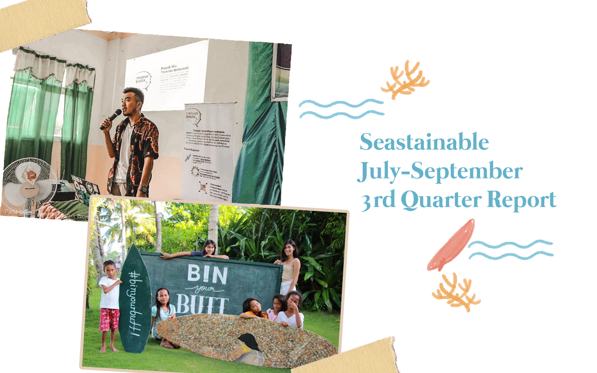 Seastainable Co. | 2019 July-September Updates